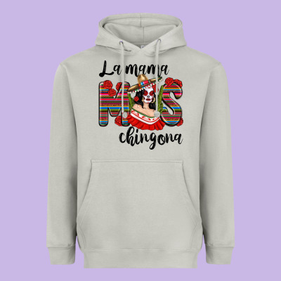 La Mama Mos Chingona Heavyweight Hoodie Designed By Texasbilliewilder