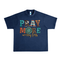 Navy pray more worry less Urban Heavy Tee - Artiststas