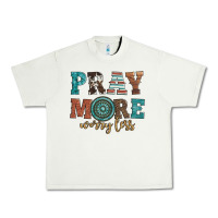 Pistachio pray more worry less Urban Heavy Tee - Artiststas