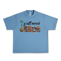 Pebble Blue y'all need jesus Urban Heavy Tee - Artiststas