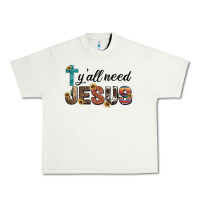Pistachio y'all need jesus Urban Heavy Tee - Artiststas