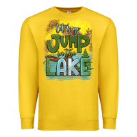 Lemon let's go jump in the lake Premium Sweatshirt - HRA Design Shop