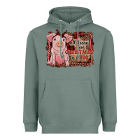 Sage all i want for christmas is a pig sitting pig Heavyweight Hoodie - RanaPortraitStore