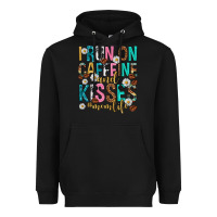Black i run on caffeine and kisses mothers day Heavyweight Hoodie - texasbilliewilder