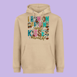 I Run On Caffeine And Kisses Mothers Day Heavyweight Hoodie Designed By Texasbilliewilder