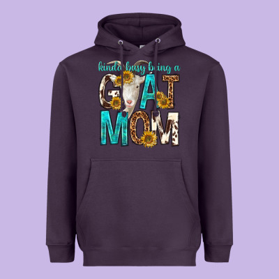 Kinda Busy Being A Goat Mom Heavyweight Hoodie Designed By Texasbilliewilder