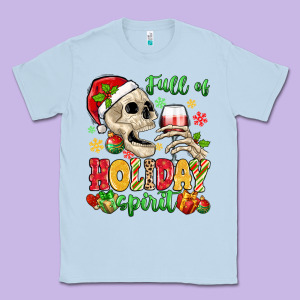 Full Of Holiday Spirit Classic Tee Designed By Maliassmallbusiness