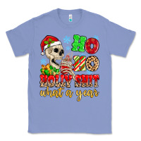 Colony Blue ho ho holy shit what a year Classic Tee - MaliasSmallBusiness
