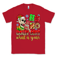 Red ho ho holy shit what a year Classic Tee - MaliasSmallBusiness