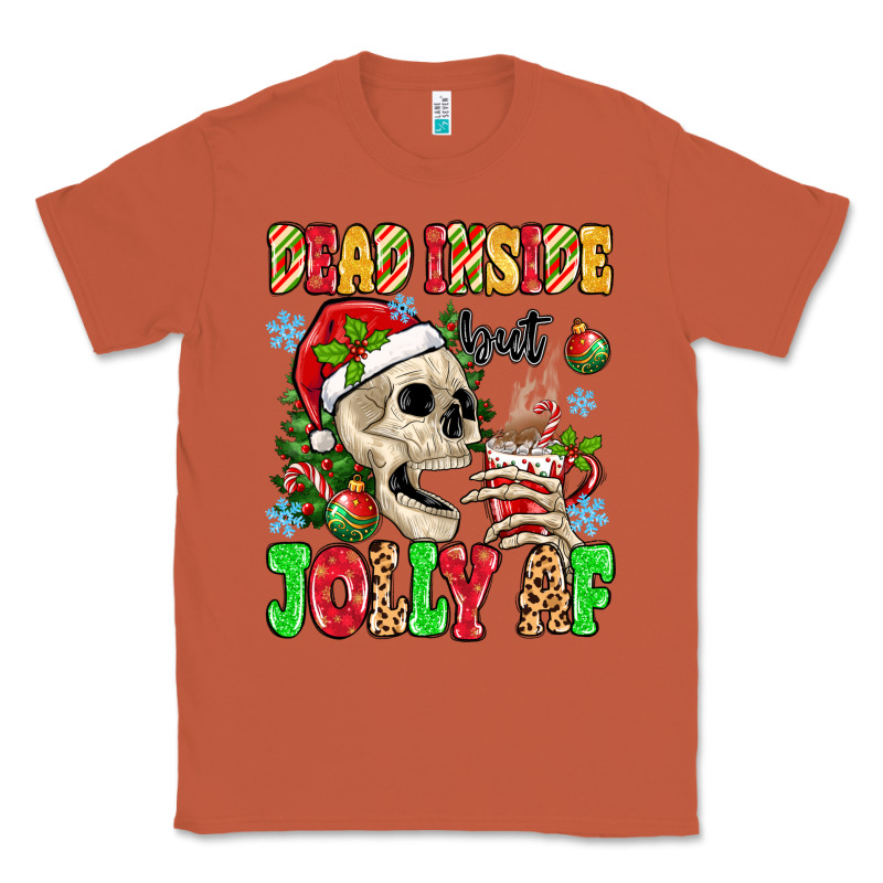 Dead Inside But Jolly Af Classic Tee by MaliasSmallBusiness | Teevron