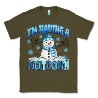 Army Green i'm having a meltdown Classic Tee - MaliasSmallBusiness