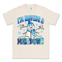 Natural i'm having a meltdown Classic Tee - MaliasSmallBusiness