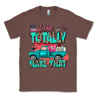 Chestnut I can totally make that with truck Classic Tee - MaliasSmallBusiness