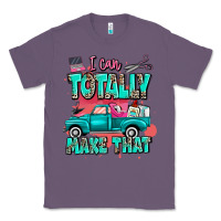 Lavender I can totally make that with truck Classic Tee - MaliasSmallBusiness