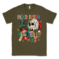 Army Green dead inside but jolly as fuck Classic Tee - MaliasSmallBusiness