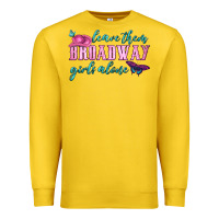 Lemon leave them broadway girls alone Premium Sweatshirt - HRA Design Shop