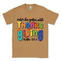 Toasted Coconut enter his gates with thanksgiving psalm 100 4 Classic Tee - MaliasSmallBusiness