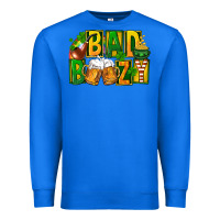 True Royal bad boozy st patricks Premium Sweatshirt - FaDigitalArtStudio
