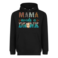 Black mama needs a drink Heavyweight Hoodie - texasbilliewilder