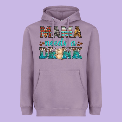 Mama Needs A Drink Heavyweight Hoodie Designed By Texasbilliewilder