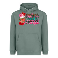Sage mama needs coffee mothers day Heavyweight Hoodie - texasbilliewilder