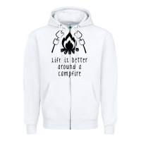 White life is better around a campfire Zipper Hoodie - Unal Design