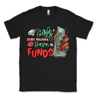 Black girls just wanna have funds Classic Tee - MaliasSmallBusiness