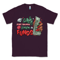 Plum girls just wanna have funds Classic Tee - MaliasSmallBusiness