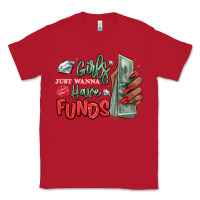 Red girls just wanna have funds Classic Tee - MaliasSmallBusiness