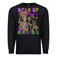 Black bead up bitches it's mardi gras skeleton Premium Sweatshirt - FaDigitalArtStudio