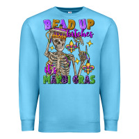 Ocean Blue bead up bitches it's mardi gras skeleton Premium Sweatshirt - FaDigitalArtStudio