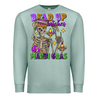 Seafoam bead up bitches it's mardi gras skeleton Premium Sweatshirt - FaDigitalArtStudio