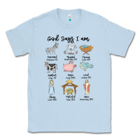 Dusty Blue god says i am Classic Tee - MaliasSmallBusiness