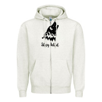 Oatmeal Heather stay wild Zipper Hoodie - Unal Design