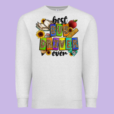 Best Bus Driver Ever Premium Sweatshirt Designed By Cowhidedigitalart