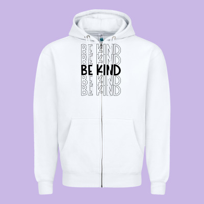 Zipper Hoodie be kind