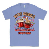 Colony Blue hot cocoa and christmas movies Classic Tee - MaliasSmallBusiness