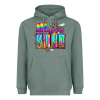 Sage always bee kind Heavyweight Hoodie - Zillion Design Studio