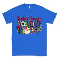 True Royal santas favorite soccer player Classic Tee - MaliasSmallBusiness