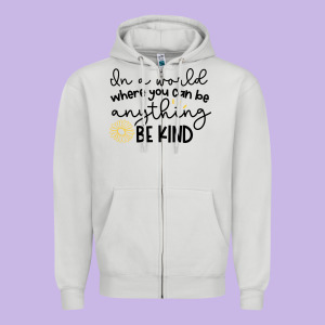 Be Kind Zipper Hoodie Designed By Unal Design
