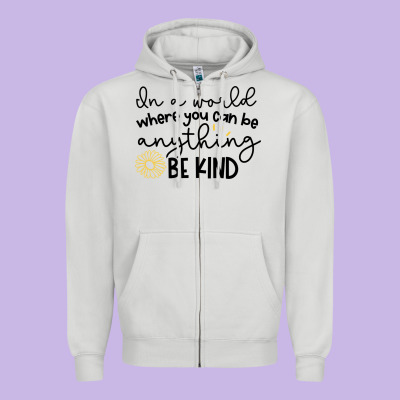 Zipper Hoodie be kind