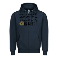 Navy be kind Zipper Hoodie - Unal Design