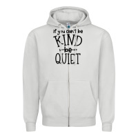 Dove Grey kind be quiet Zipper Hoodie - Unal Design