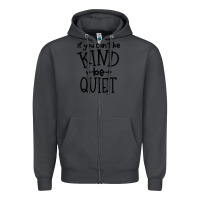 Smoke kind be quiet Zipper Hoodie - Unal Design