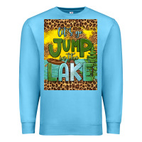 Ocean Blue let's go jump in the lake air freshener Premium Sweatshirt - HRA Design Shop