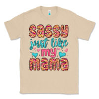 Mushroom sassy just like my mama Classic Tee - MaliasSmallBusiness