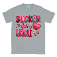 Heather Grey sucker for you Classic Tee - MaliasSmallBusiness