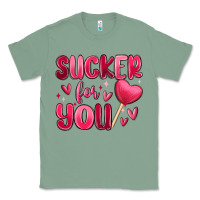 Sage sucker for you Classic Tee - MaliasSmallBusiness
