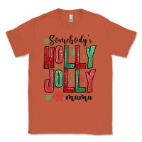 Copper somebodys holly jolly mama Classic Tee - MaliasSmallBusiness