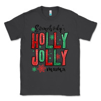 Smoke somebodys holly jolly mama Classic Tee - MaliasSmallBusiness